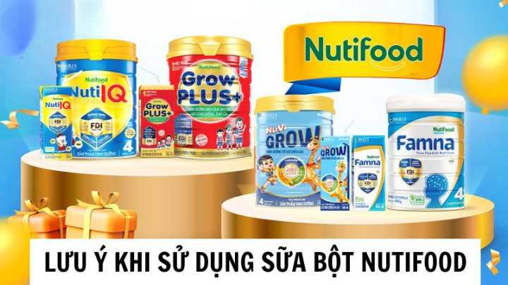 sua-bot-nutifood-luu-y-su-dung